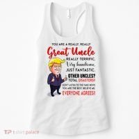 Donald Trump YouRe A Really Great Uncle Uncle Life Women's Tank Top thumb 0
