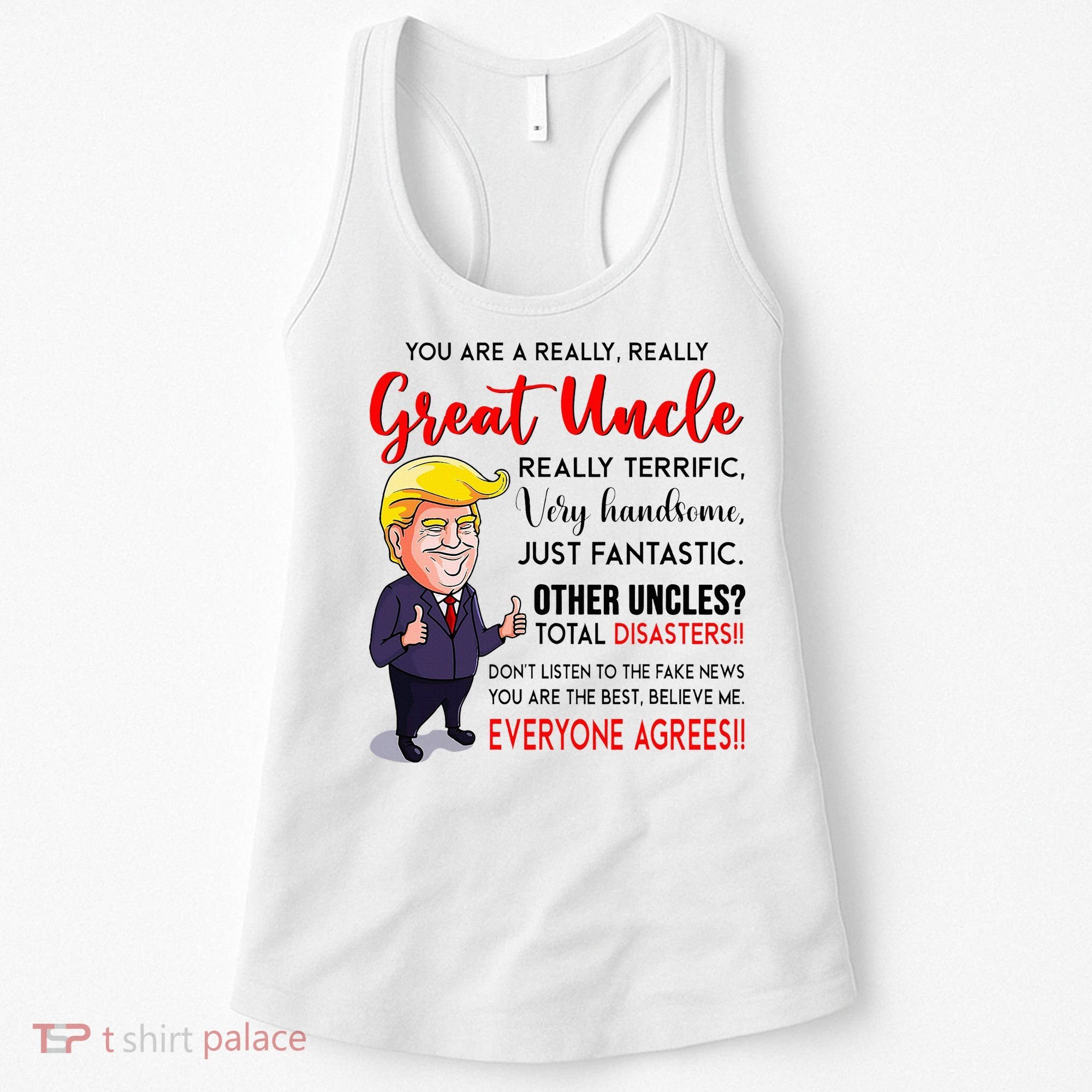 Donald Trump YouRe A Really Great Uncle Uncle Life Women's Tank Top