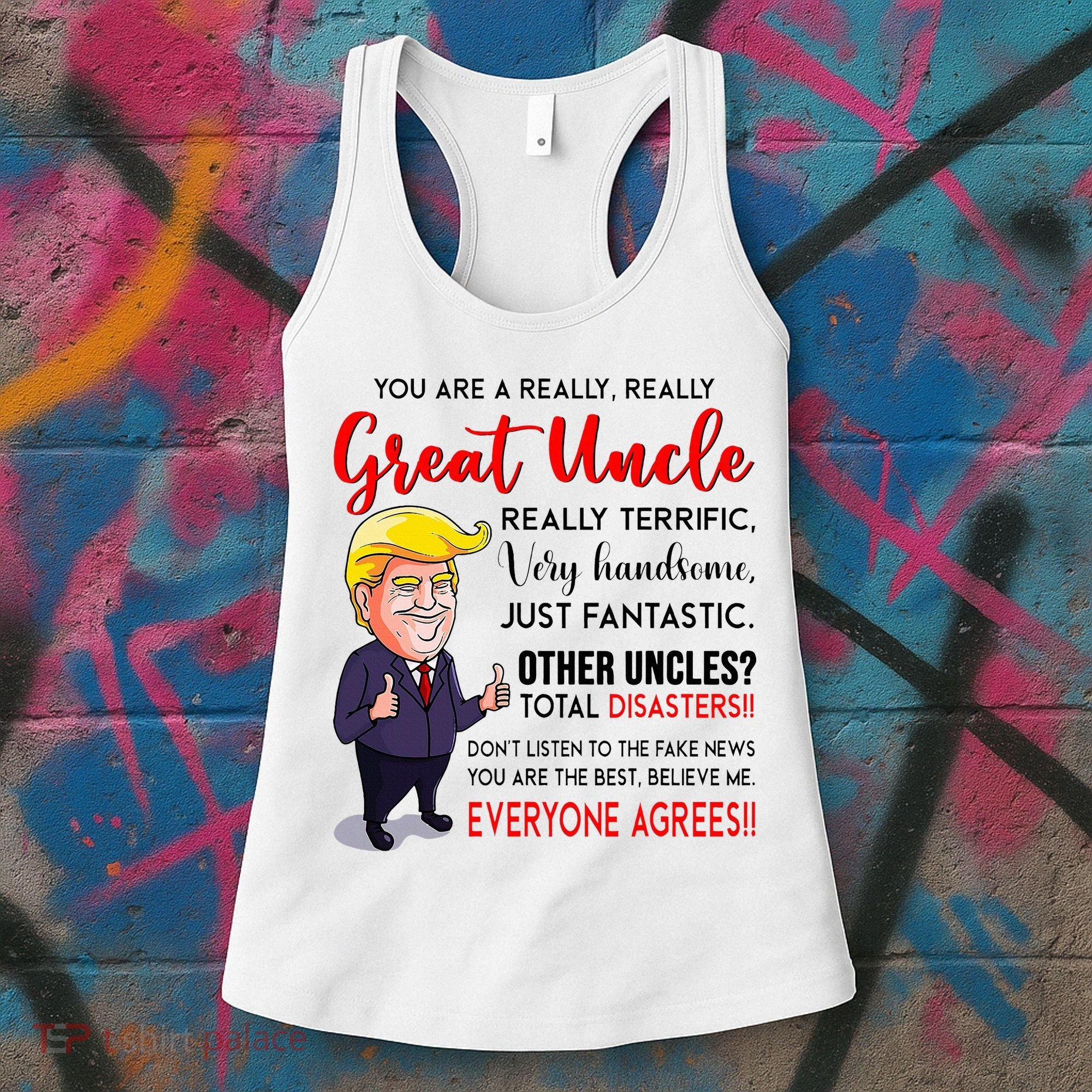 Donald Trump YouRe A Really Great Uncle Uncle Life Women's Tank Top