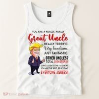 Donald Trump YouRe A Really Great Uncle Uncle Life Tank Top thumb 2