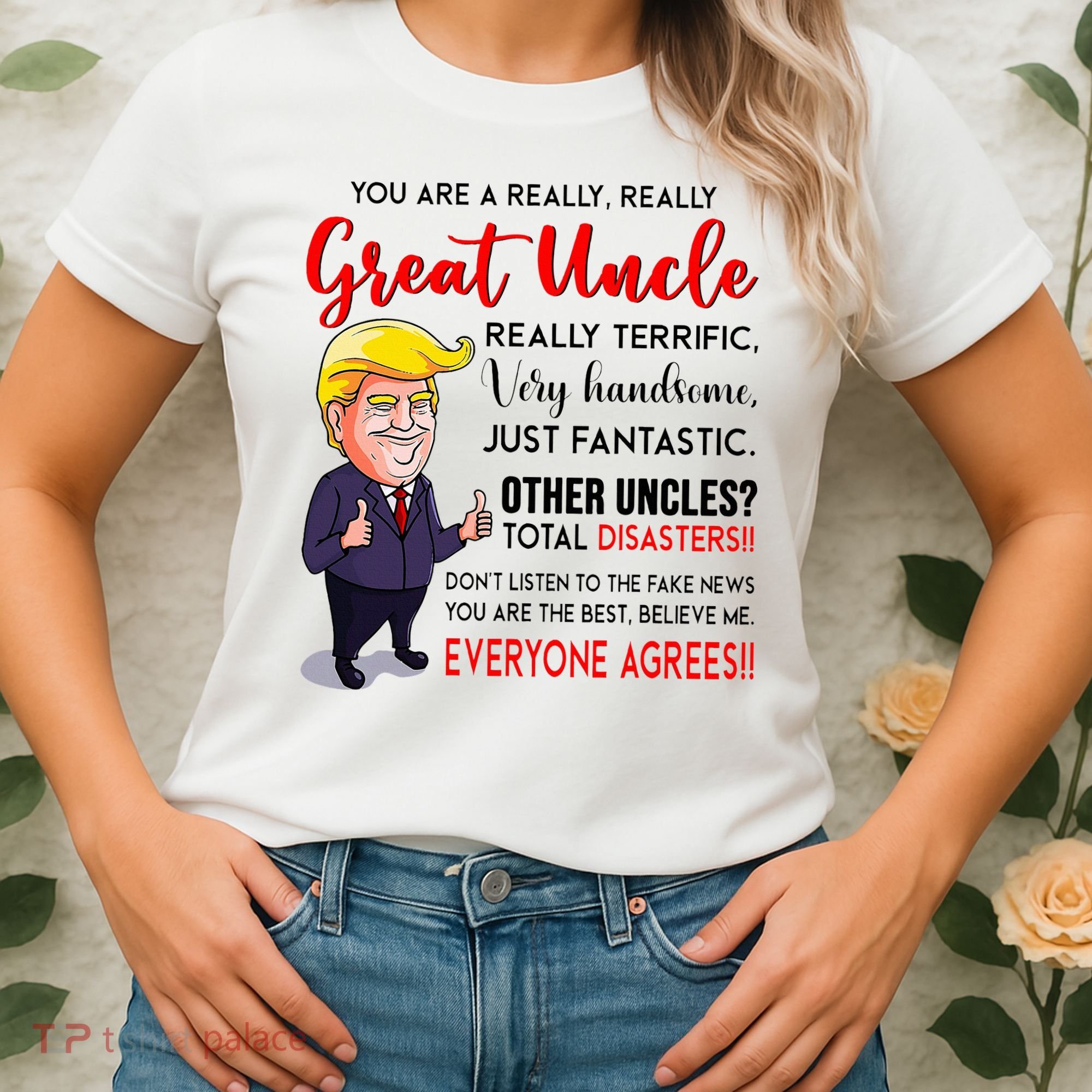 Donald Trump YouRe A Really Great Uncle Uncle Life Women's T-Shirt