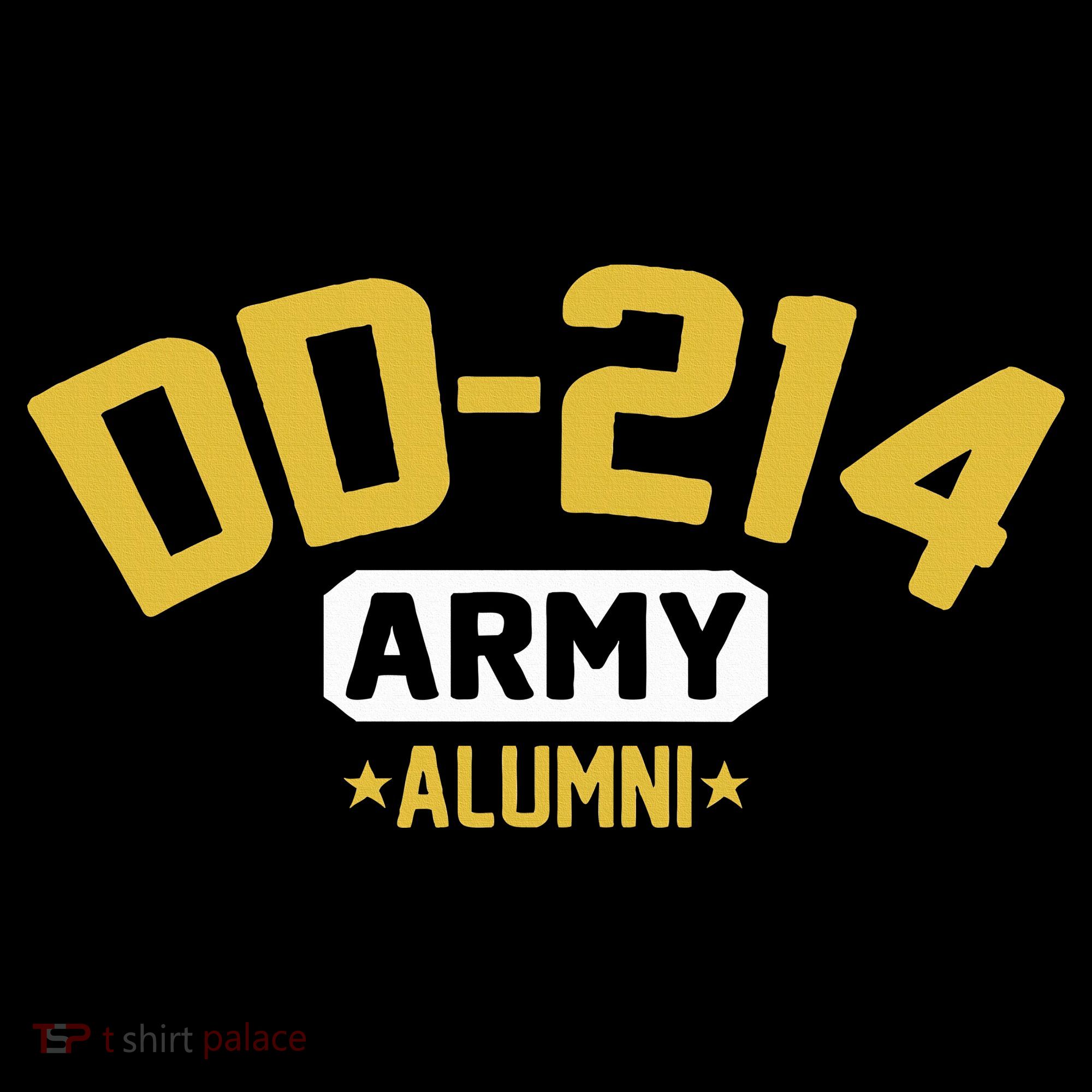 Dd214 U.S A.R.M.Y Alumni Hoodie