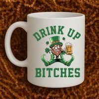 Drink Up Bitches Funny Leprechaun St Patrick's Day Coffee Mug thumb 2