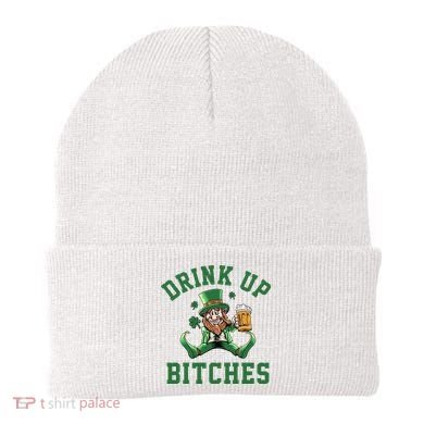 Drink Up Bitches Funny Leprechaun St Patrick's Day Beanie