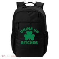 Drink Up Bitches With Shamrock, St Patrick's Day Backpack thumb 0