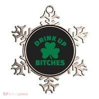 Drink Up Bitches With Shamrock, St Patrick's Day Ornament thumb 0