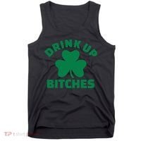 Drink Up Bitches With Shamrock, St Patrick's Day Tank Top thumb 0