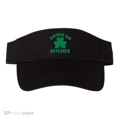Drink Up Bitches With Shamrock, St Patrick's Day Visor