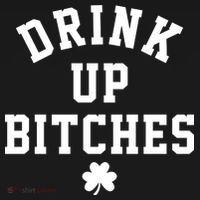 Drink Up Bitches Funny St Patrick's Day Party Apron thumb 3