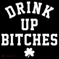 Drink Up Bitches Funny St Patrick's Day Party Women's Hoodie thumb 2