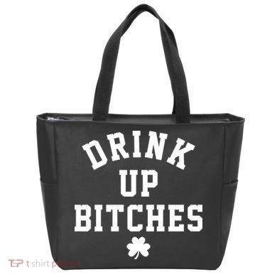 Drink Up Bitches Funny St Patrick's Day Party Tote Bag