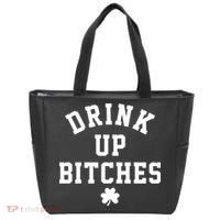Drink Up Bitches Funny St Patrick's Day Party Tote Bag thumb 0