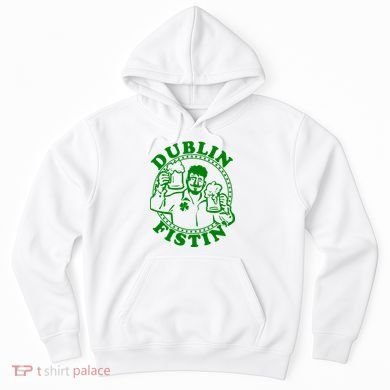 Dublin Fistin Hoodie