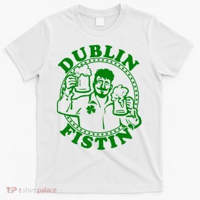 Dublin Fistin T-Shirt