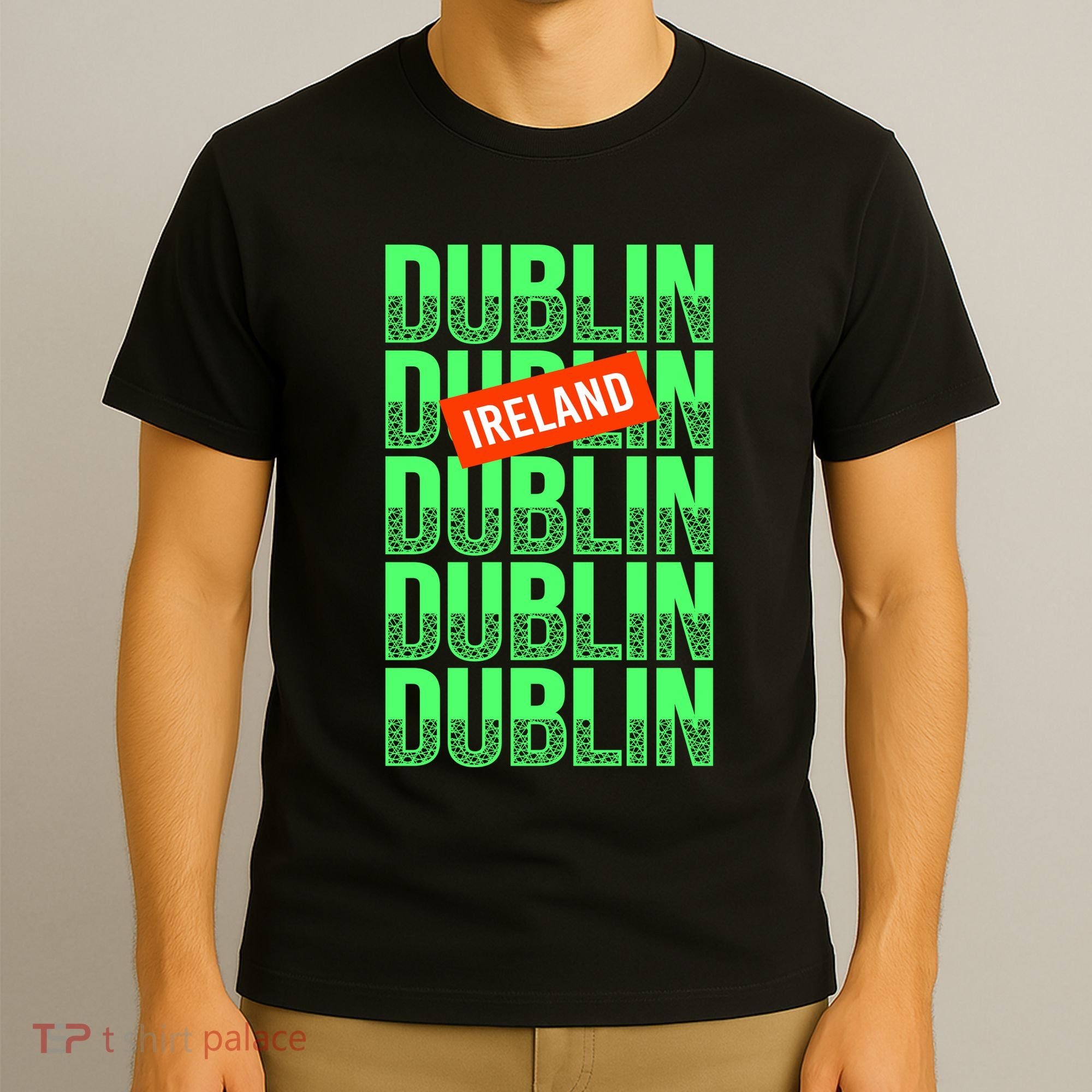 Dublin Ireland Typography T-Shirt
