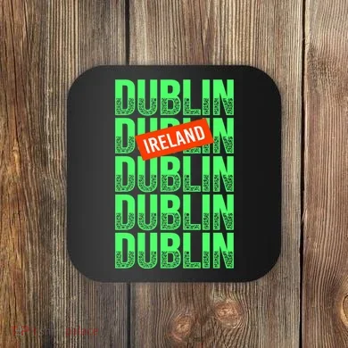 Dublin Ireland Typography Coaster