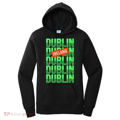 Dublin Ireland Typography Women's Hoodie