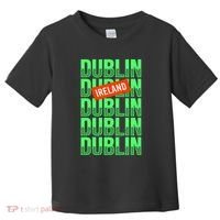 Dublin Ireland Typography Toddler T-Shirt thumb 0