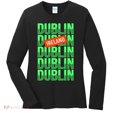 Dublin Ireland Typography Women's Long Sleeve Shirt