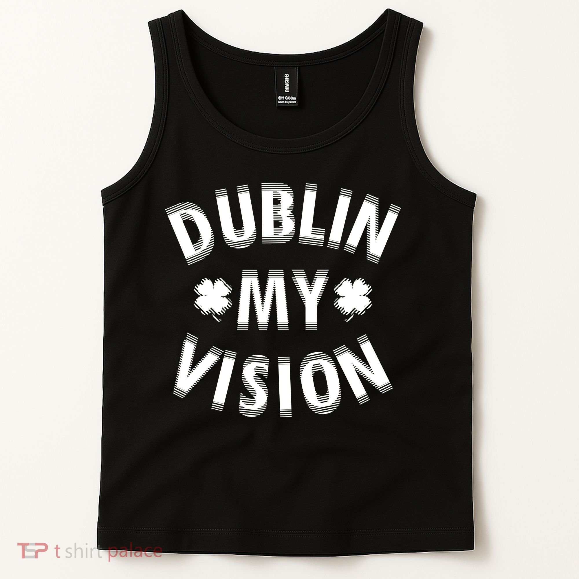 Dublin My Vision Drunk Clover St. Patrick's Day Drinking Tank Top