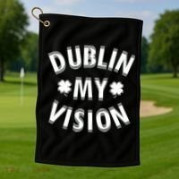 Dublin My Vision Drunk Clover St. Patrick's Day Drinking Golf Towel thumb 1