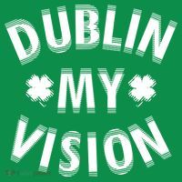 Dublin My Vision Drunk Clover St. Patrick's Day Drinking Button thumb 1