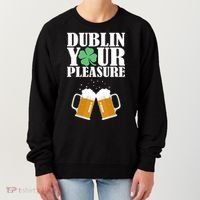 Dublin Your Pleasure Irish Beer Clover Women's Sweatshirt thumb 0