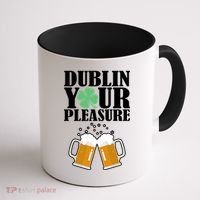 Dublin Your Pleasure Irish Beer Clover Coffee Mug thumb 1
