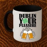 Dublin Your Pleasure Irish Beer Clover Coffee Mug thumb 2