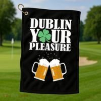 Dublin Your Pleasure Irish Beer Clover Golf Towel thumb 1