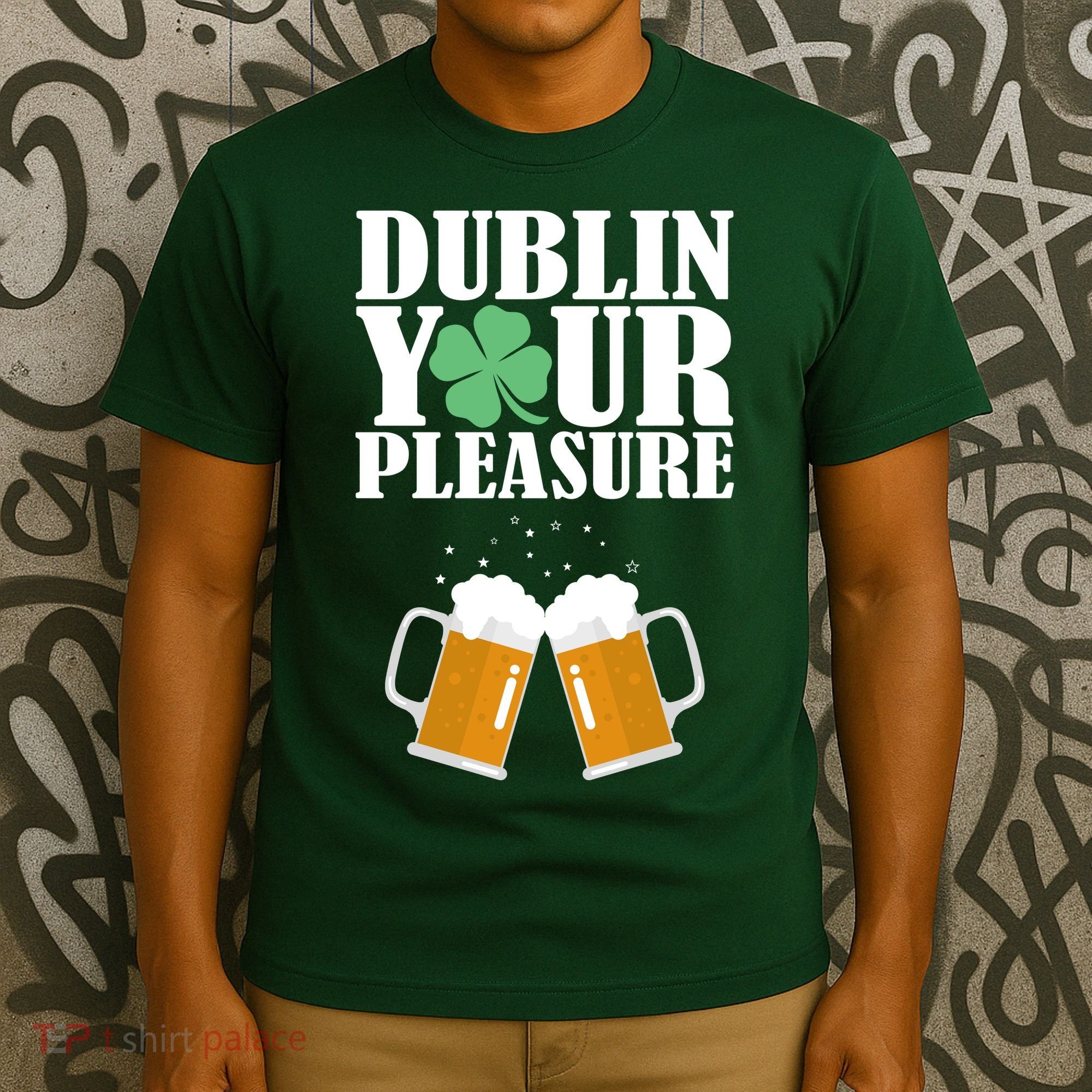 Dublin Your Pleasure Irish Beer Clover T-Shirt