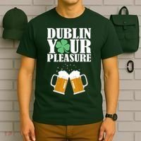 Dublin Your Pleasure Irish Beer Clover T-Shirt thumb 6