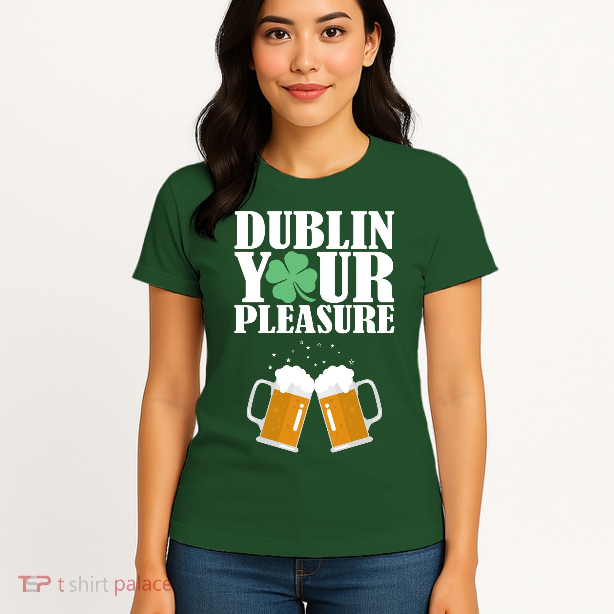 Dublin Your Pleasure Irish Beer Clover Women's T-Shirt
