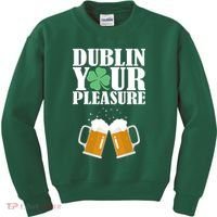 Dublin Your Pleasure Irish Beer Clover Kids Sweatshirt thumb 0