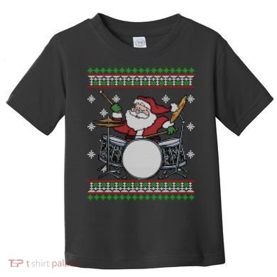 Drummer Ugly Christmas Sweater Santa Claus Playing Gift Toddler T-Shirt