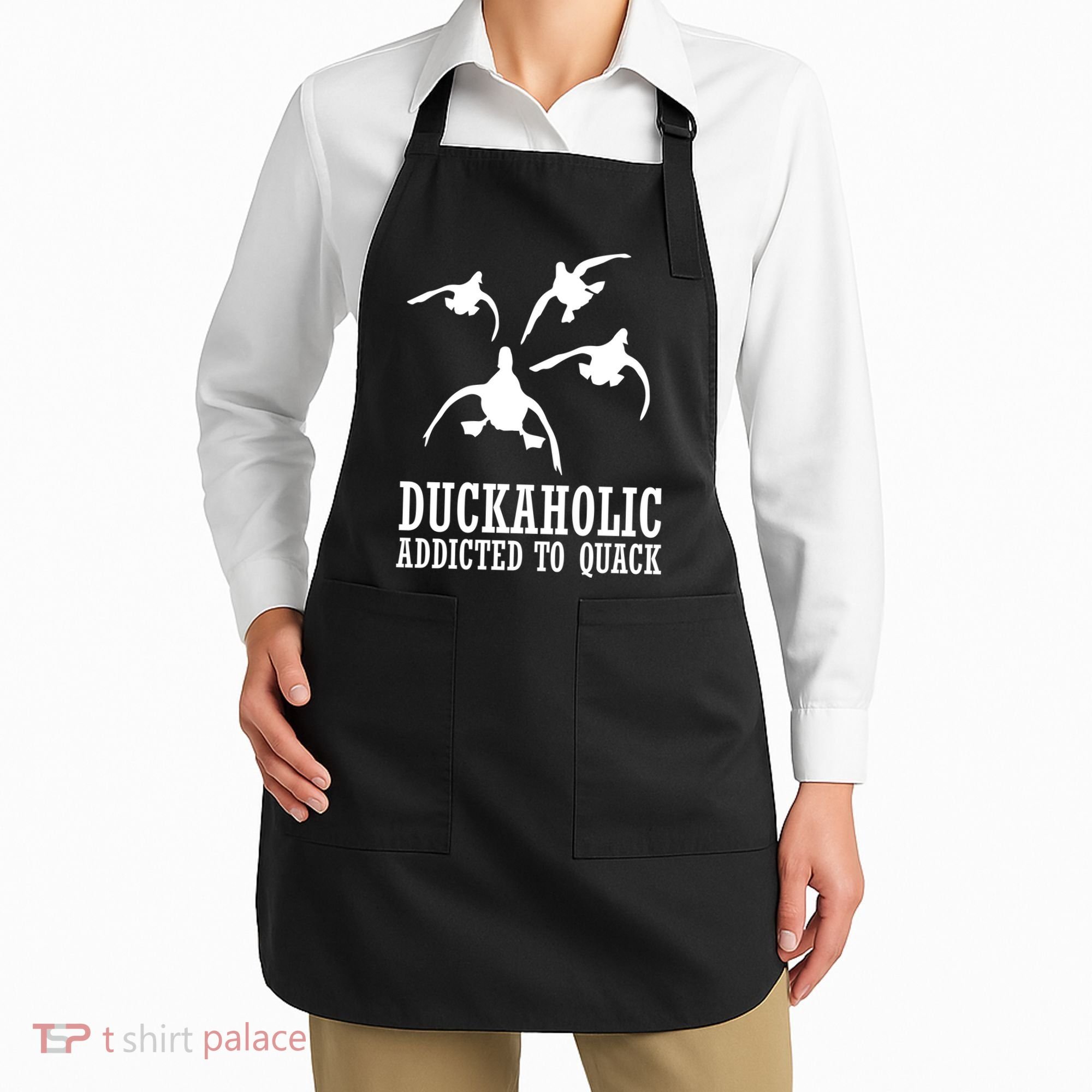 Duckaholic Addicted to Quack Apron