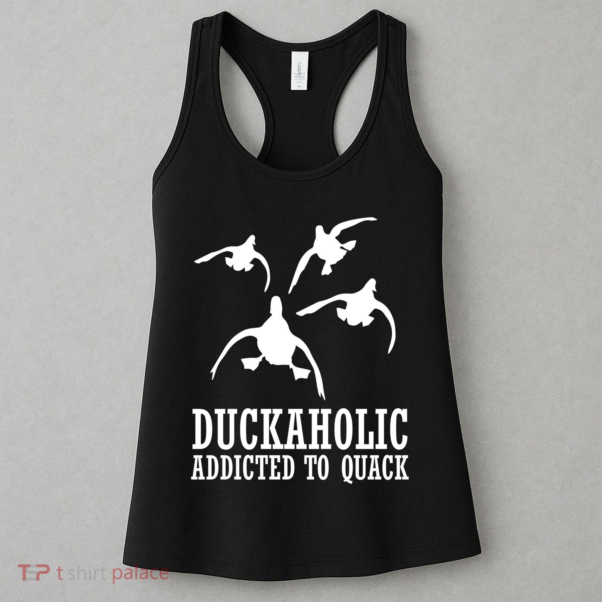 Duckaholic Addicted to Quack Women's Tank Top