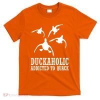 Duckaholic Addicted to Quack T-Shirt thumb 0
