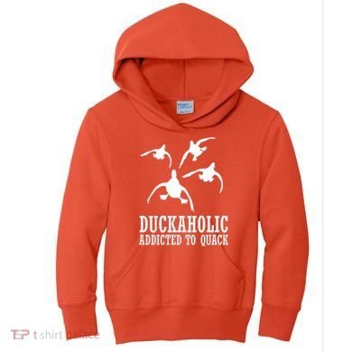 Duckaholic Addicted to Quack Kids Hoodie