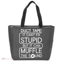 Duct Tape It Can't Fix Stupid But It Can Muffle The Sound Tote Bag thumb 0