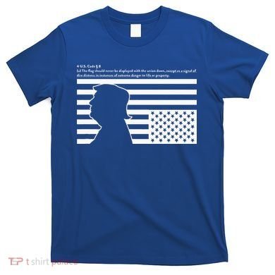 Distress Upside Down Flag Code Usa Save America T-Shirt