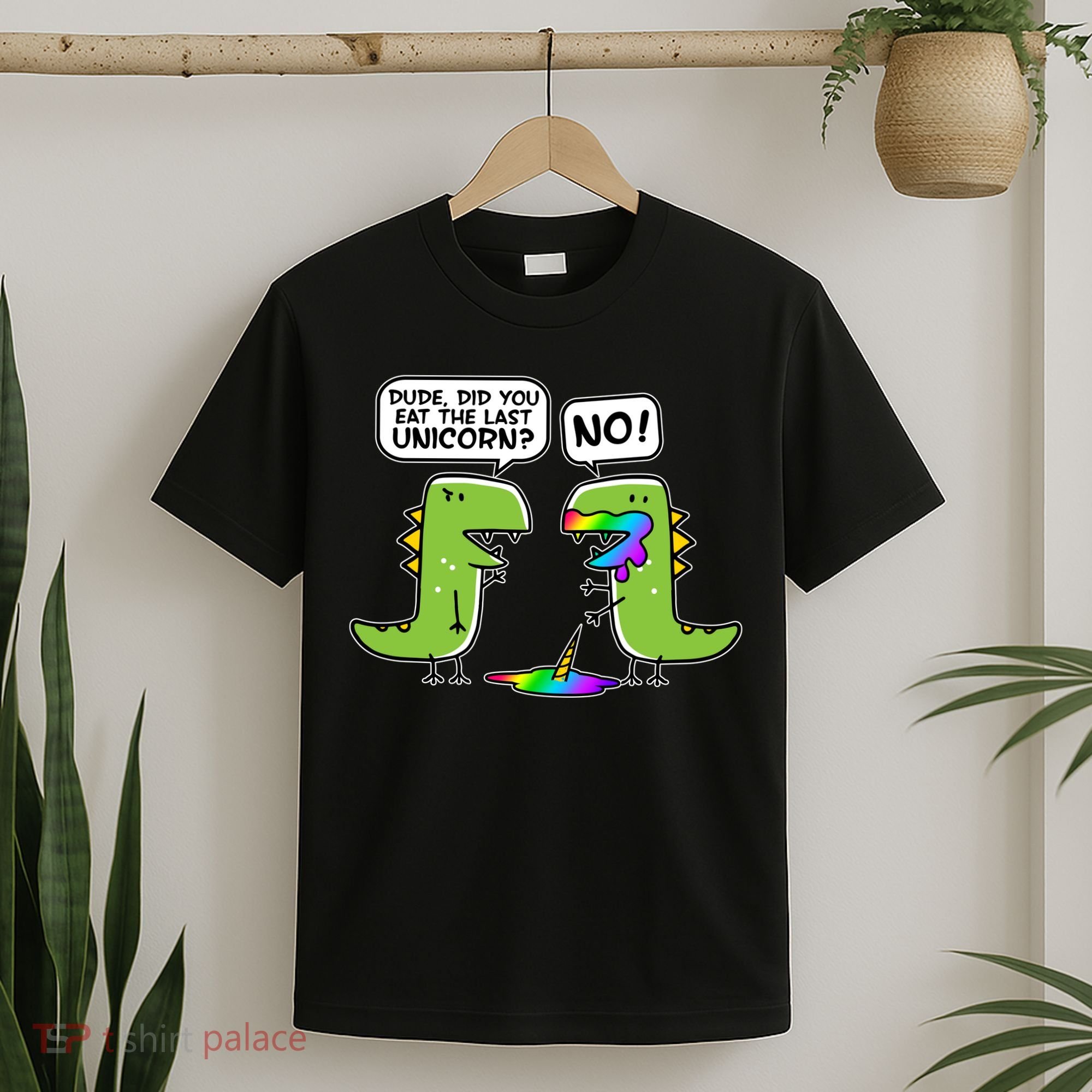 Dude Did You Eat The Last Unicorn? T-Shirt