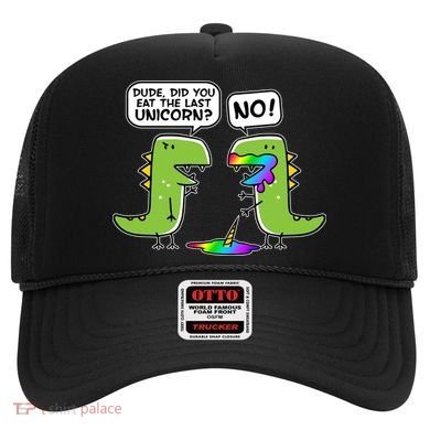 Dude Did You Eat The Last Unicorn? Hat