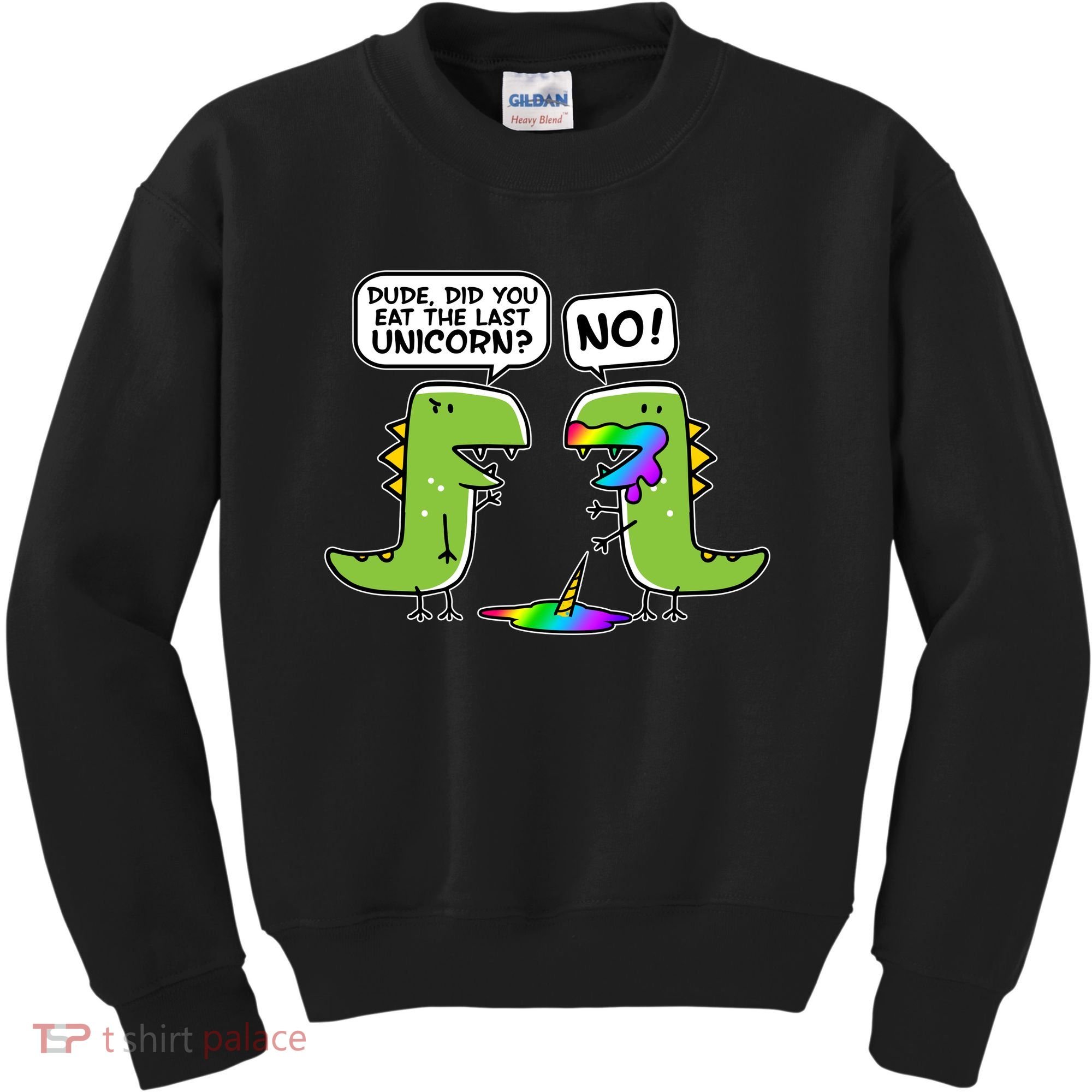 Dude Did You Eat The Last Unicorn? Kids Sweatshirt