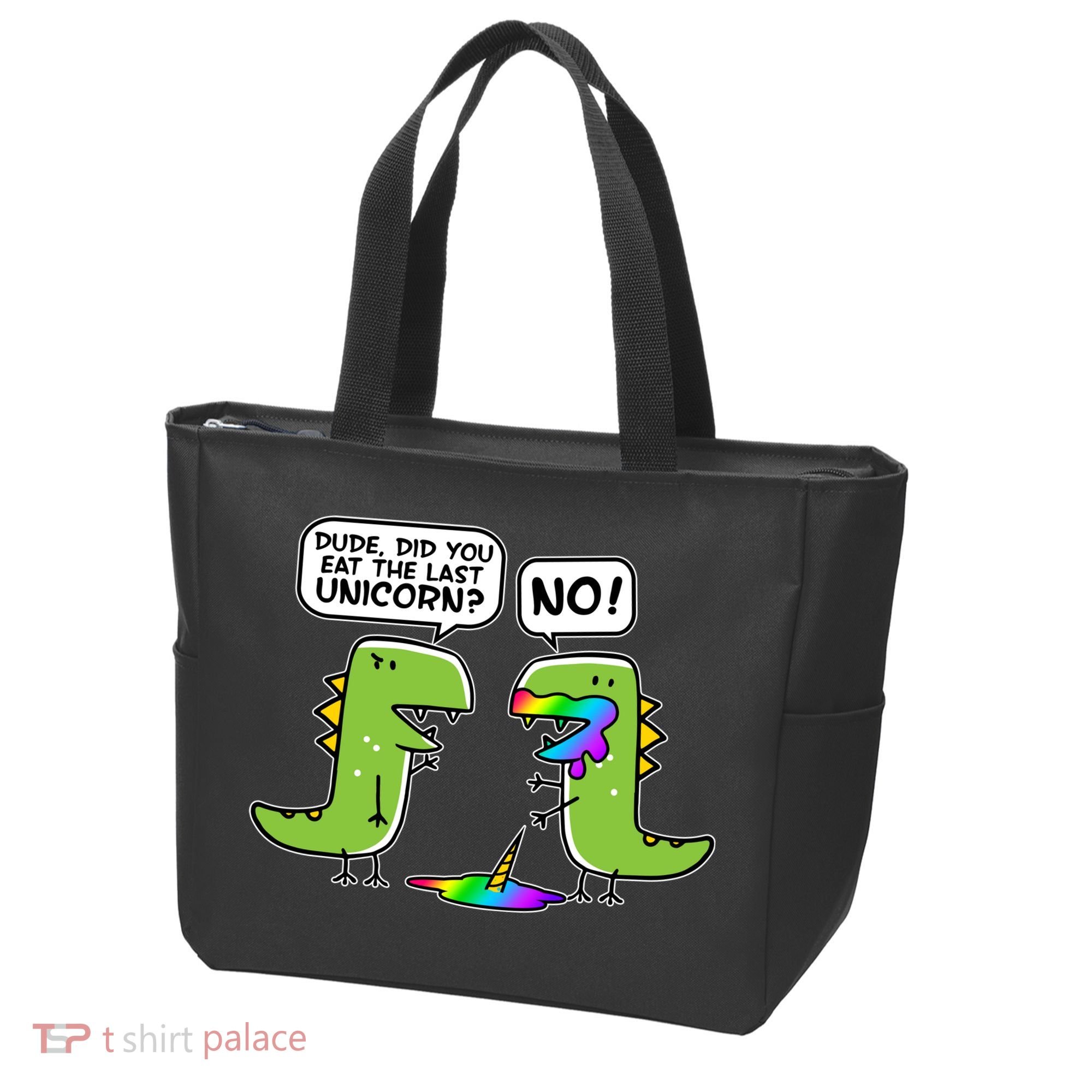 Dude Did You Eat The Last Unicorn? Tote Bag