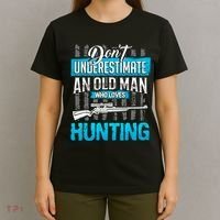 Don't Under Estimate An Old Man Who Loves Hunting T-Shirt thumb 4