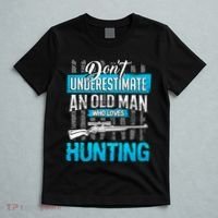 Don't Under Estimate An Old Man Who Loves Hunting T-Shirt thumb 5