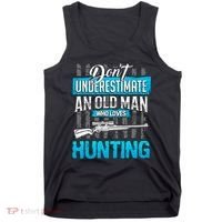 Don't Under Estimate An Old Man Who Loves Hunting Tank Top thumb 0