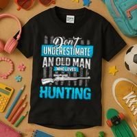 Don't Under Estimate An Old Man Who Loves Hunting Kids T-Shirt thumb 3
