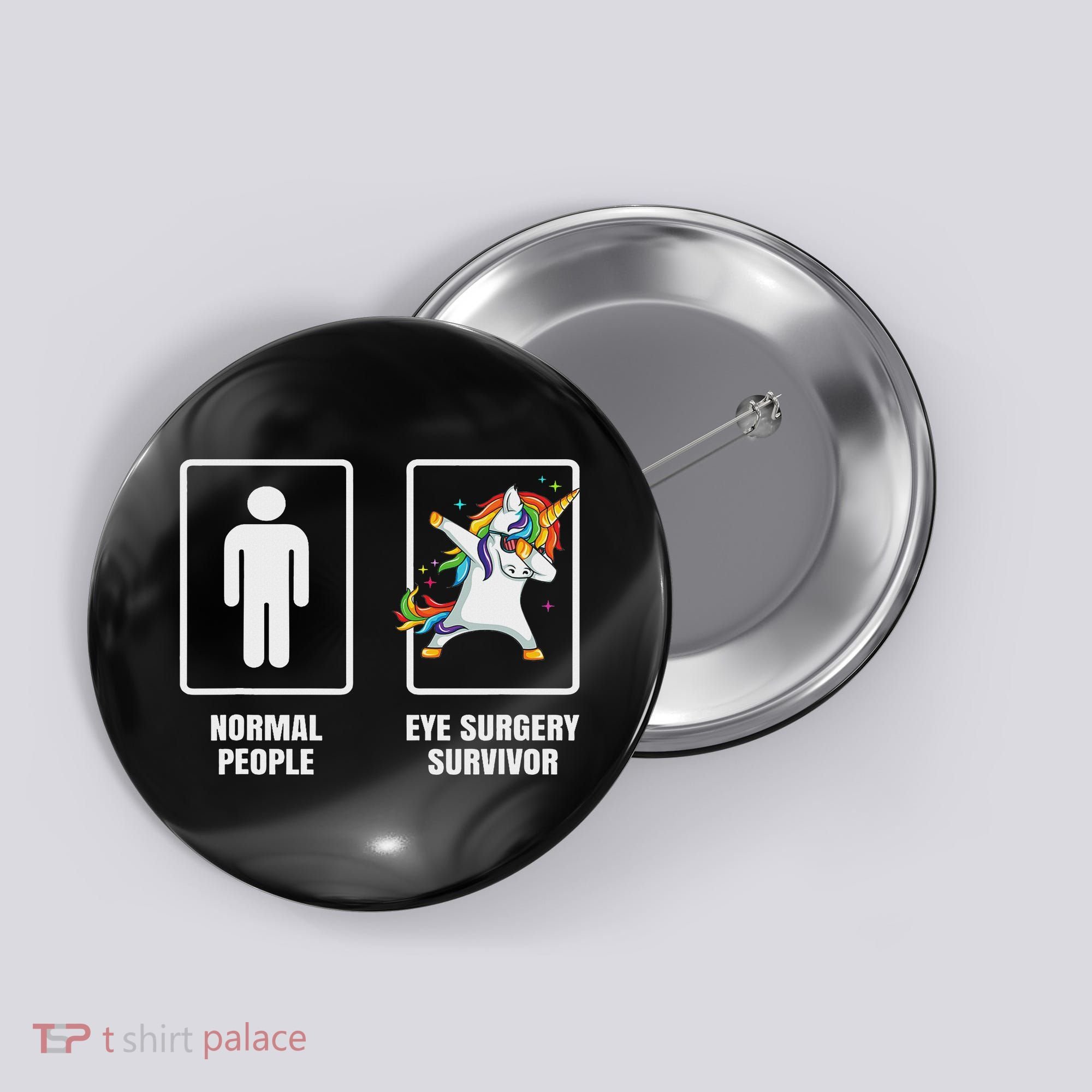 Dabbing Unicorn Eye Surgery Survivor Recovery Get Well Gift Button